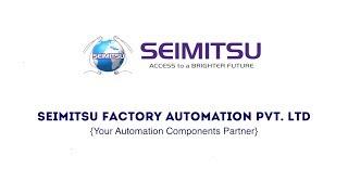 SEIMITSU Factory Automation PVT.  LTD.