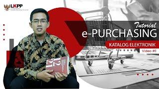 e-Purchasing Katalog Elektronik | Part #1