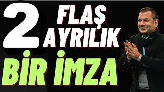 2 flaş ayrılık ! 1 imza ! Transfer de son dakika #trabzonspor