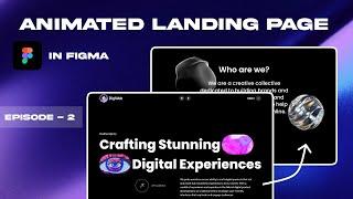 Animated Landing Page in Figma - Episode 2 | Figma Tutorial