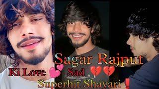 Sagar Rajput Ki Love  Sad Superhit  Shayari || ( official Video) New Dilogue Videos 