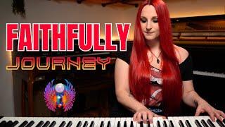 the GREATEST rock piano ballad EVER? (Faithfully by Journey)