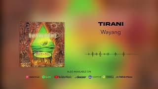 Wayang - Tirani (Official Audio)