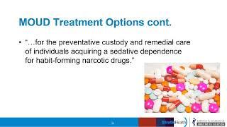 Opioid Use Disorder (OUD) Education and Treatment ECHO Series Session 7: MOUD Treatment Options