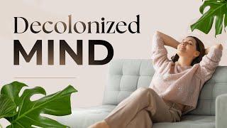 Decolonize Your Healthcare Mindset  | Insights By Dr. Erica Steele