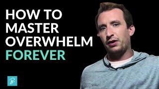 Mastering Overwhelm Forever