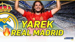 🟢 YAREK y el REAL MADRID - OPCIÓN CONFIRMADA | CENTRAL para el FUTURO!