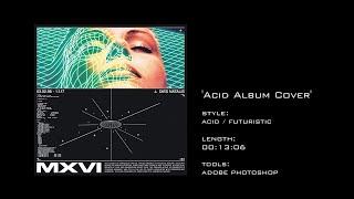 AESTHETIC ACID COVER ARTWORK ADOBE PHOTOSHOP TUTORIAL