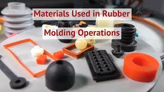 Our Molded Rubber Parts and Capabilities