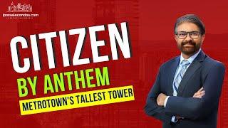 Citizen by Anthem: Burnaby's (tallest tower) Most Anticipated Pre-Sale Condos- Ipresalecondos.com