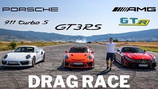 DRAG RACE! Porsche 911 991.2 GT3RS vs Turbo S vs Mercedes AMG GT-R