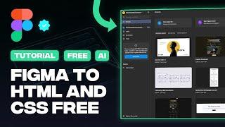 How to Convert Figma Design to HTML and CSS For FREE (Tutorial)