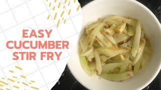 Easy Cucumber Stir Fry Recipe | 3-Ingredient Recipe | Kitchen Journey | JS World Studio