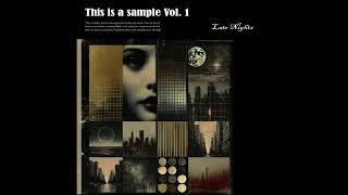 Late Nights - This Is A Sample Vol. 1 (Sample Pack)