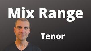 Vocal Warm Up Exercises for Mix Range -Tenor