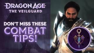 Dragon Age: The Veilguard - 10 Combat Tips You Shouldn't Miss