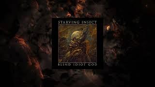 Starving Insect - Nothing But Nothingness