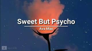 Ava Max - Sweet But Psycho (lyrics)