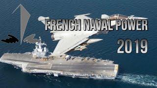 NAVAL POWER 2019/FRANCE NAVY FLEET/Marine Nationale