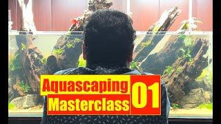 CREATE Your DREAM Nature Aquariums with Aquascaping | Aquascaping MasterClass 01 Ft Mayur Dev