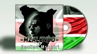 MZALENDO AUDIO by Bentena Mshairi