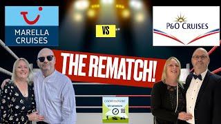 P&O or Marella - The Rematch !