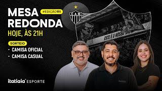 MESA REDONDA DO ATLÉTICO #110 | HENRIQUE ANDRÉ, EMERSON ROMANO E NATH FIUZA