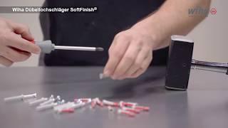 Tutorial: Wiha Dübellochschläger SoftFinish®