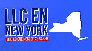 Guía para crear y mantener una LLC en New York