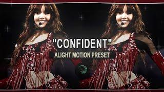 "CONFIDENT" Tiktok Trend Edit Base || Alight Motion (+Preset)