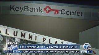 First Niagara Center to become Keybank Center today