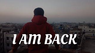 I Am Back