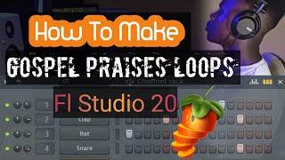 How  To Make Gospel Loops in FL Studio