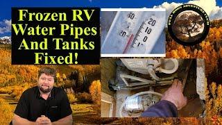 How To Fix Frozen RV Water Pipes And Tanks