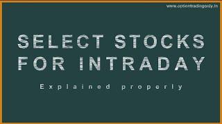 Selecting Stocks for Intraday Trading