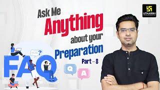 Ask Me Anything about your Preparation #8 | NEET & JEE Aspirants | Jitendra Sir