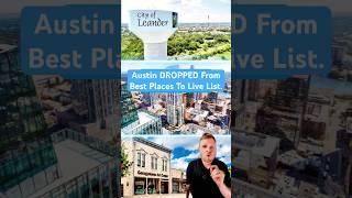Austin Dropped From Best Places To Live.