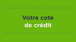 Votre cote de crédit