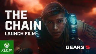 GEARS 5 - OFFICIAL LAUNCH TRAILER - THE CHAIN