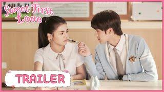 Sweet First Love | Trailer | Ryan Ren & Kabby Xu sweet love is coming! | 甜了青梅配竹马 | ENG SUB