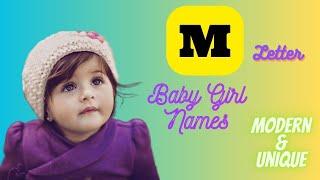 M Letter Girl baby names | Modern and Unique