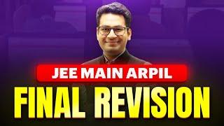 Last 20 Days | Final Step Revision | Make them Count | JEE Main 2025