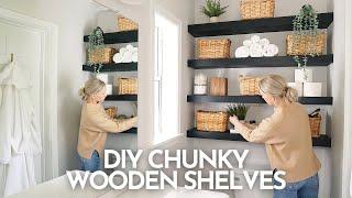 DIY Chunky Wooden Shelves