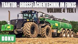 Traktor - Großflächentechnik im Fokus Vol. 4: Teil 1 (POWERMASCHINEN, Dokumentation Deutsch)