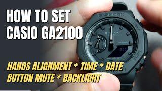 How to set Casio G-Shock GA2100 (hands alignment, time, date, backlight, mute, etc GA-2100 setting)