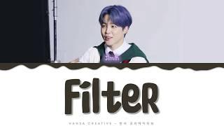 Jimin - 'Filter' Lyrics Color Coded  (HAN ROM ENG)