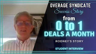 Success Story: From 0 to 1 Deal A Month, Rodney's Story With Overages & Surplus Funds