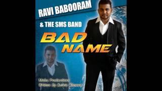 Ravi Babooram & The SMS Band - Bad Name (2017 Chutney Soca)