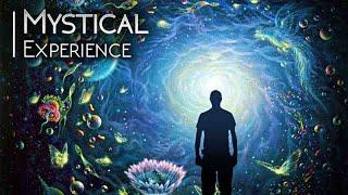 What is a Mystical Experience? 8 Key Characteristics