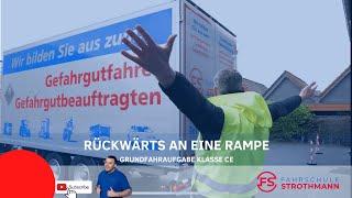 Rückwärtsfahren an eine Rampe | Grundfahraufgabe Klasse CE | LKW Führerschein | FS Strothmann